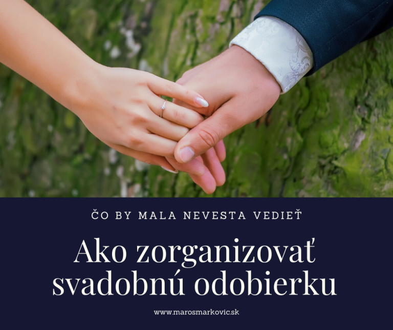 Ako zorganizovat svadobnu odobierku